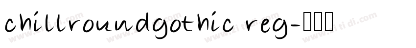 chillroundgothic reg字体转换